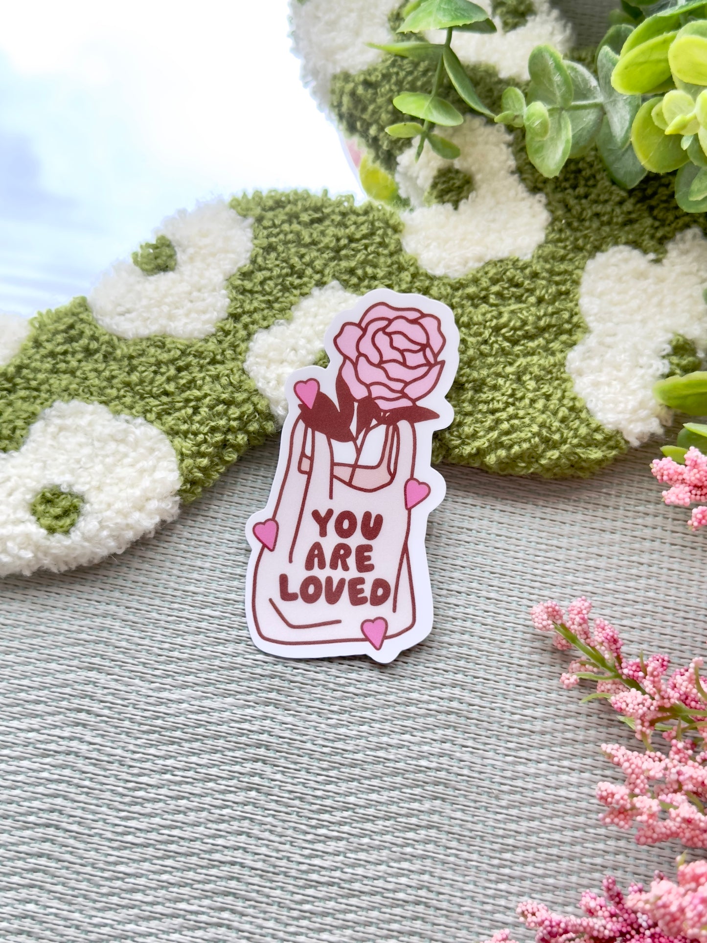 You are Loved