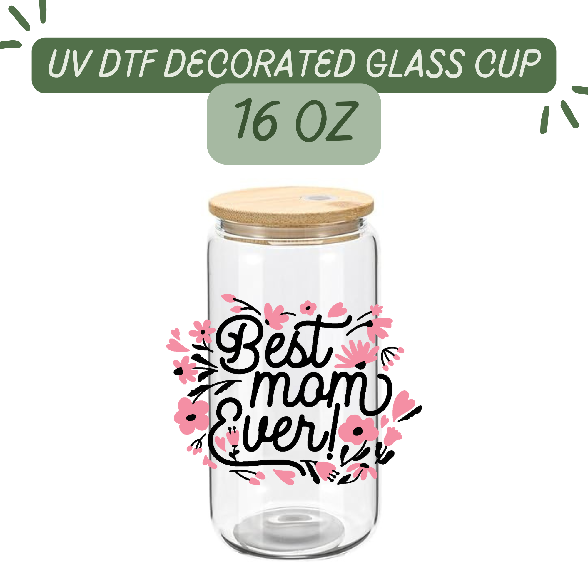 Best Mom Ever Glass Cup