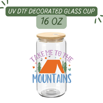 Take me to the mountains Glass Cup