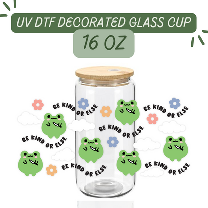 Be Kind or Else Frog Pattern Glass Cup