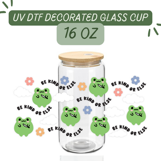 Be Kind or Else Frog Pattern Glass Cup