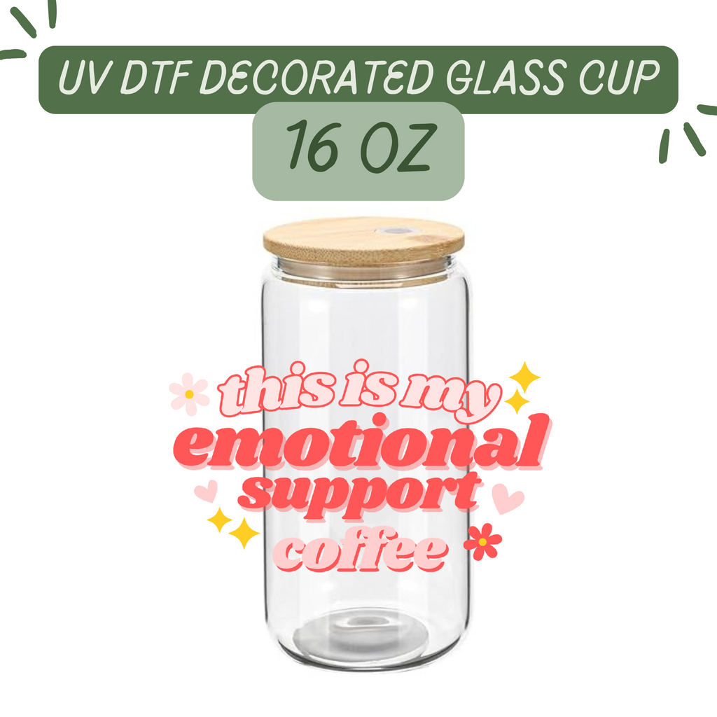 Emotional Support Coffee themed glass tumbler