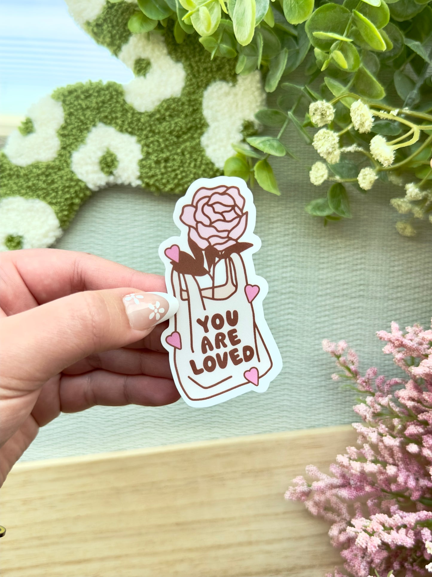 You are Loved