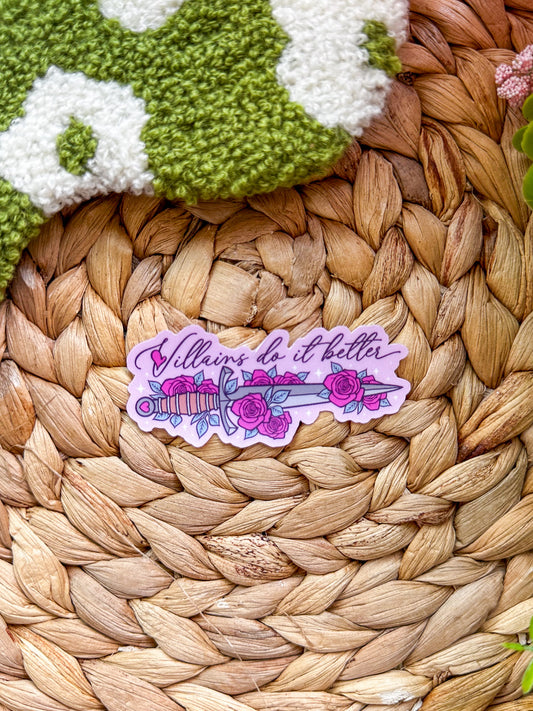 Villains Do it Better Sticker